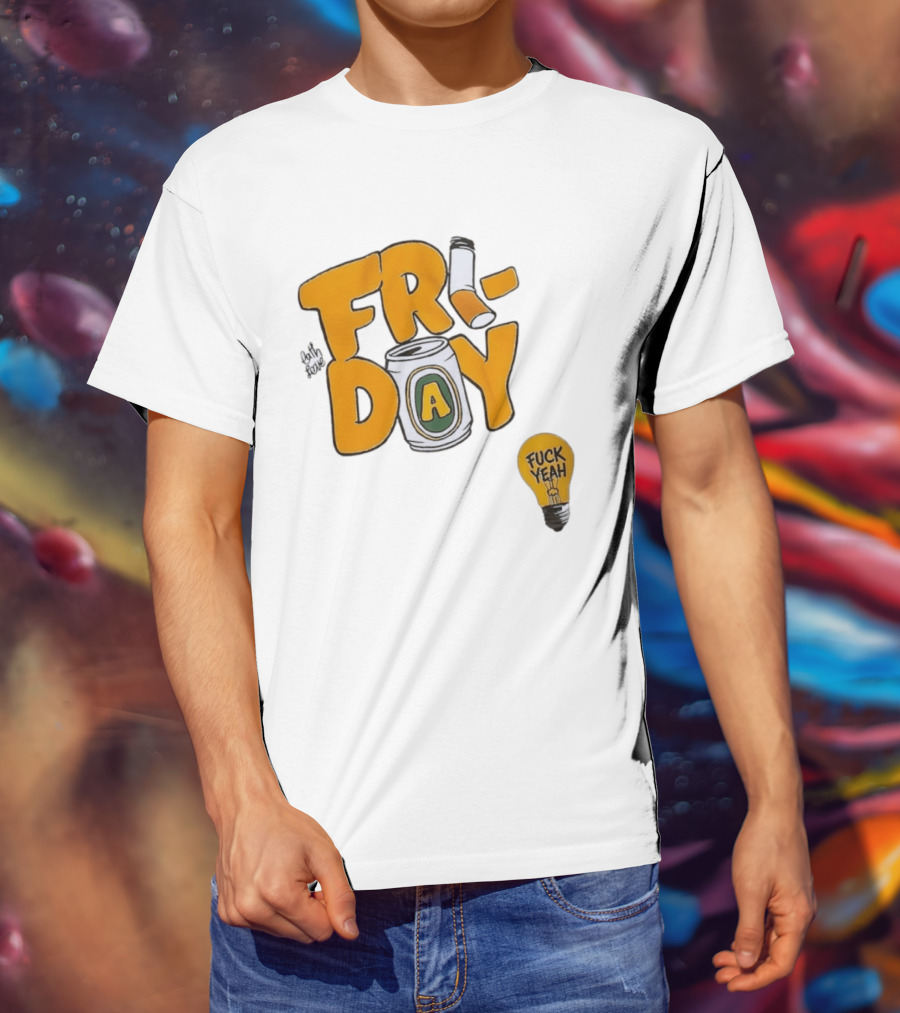 Beer Can Friday Vibes Light Bulb Fuck Yeah Weekend T-Shirt