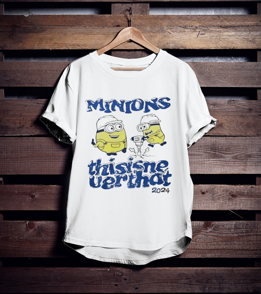 Minions Thisisneverthat 2024 Drilling Fun Collaboration T-Shirt