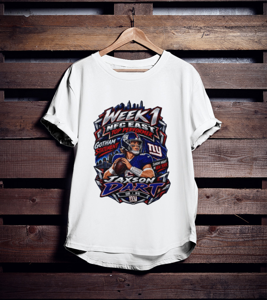 Week 1 NFC East Top Performer Jaxson Dart Gotham Statement Sunday Night New York T-Shirt