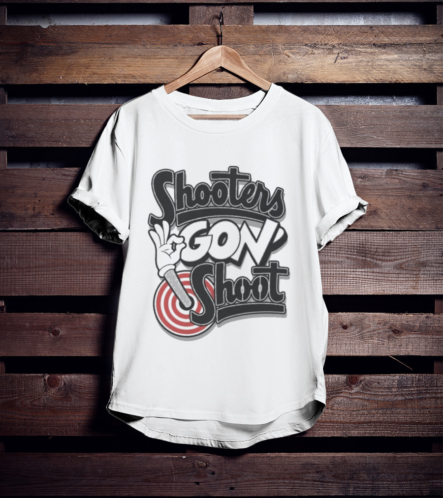 Shooters Gon Shoot Basketball Target Shooter Mentality T-Shirt