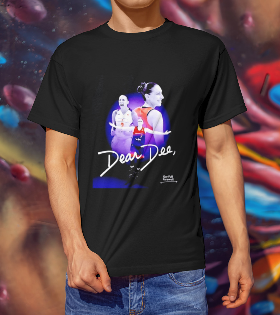 Diana Taurasi Phoenix Mercury Dear Dee Our Full Farewell T-Shirt