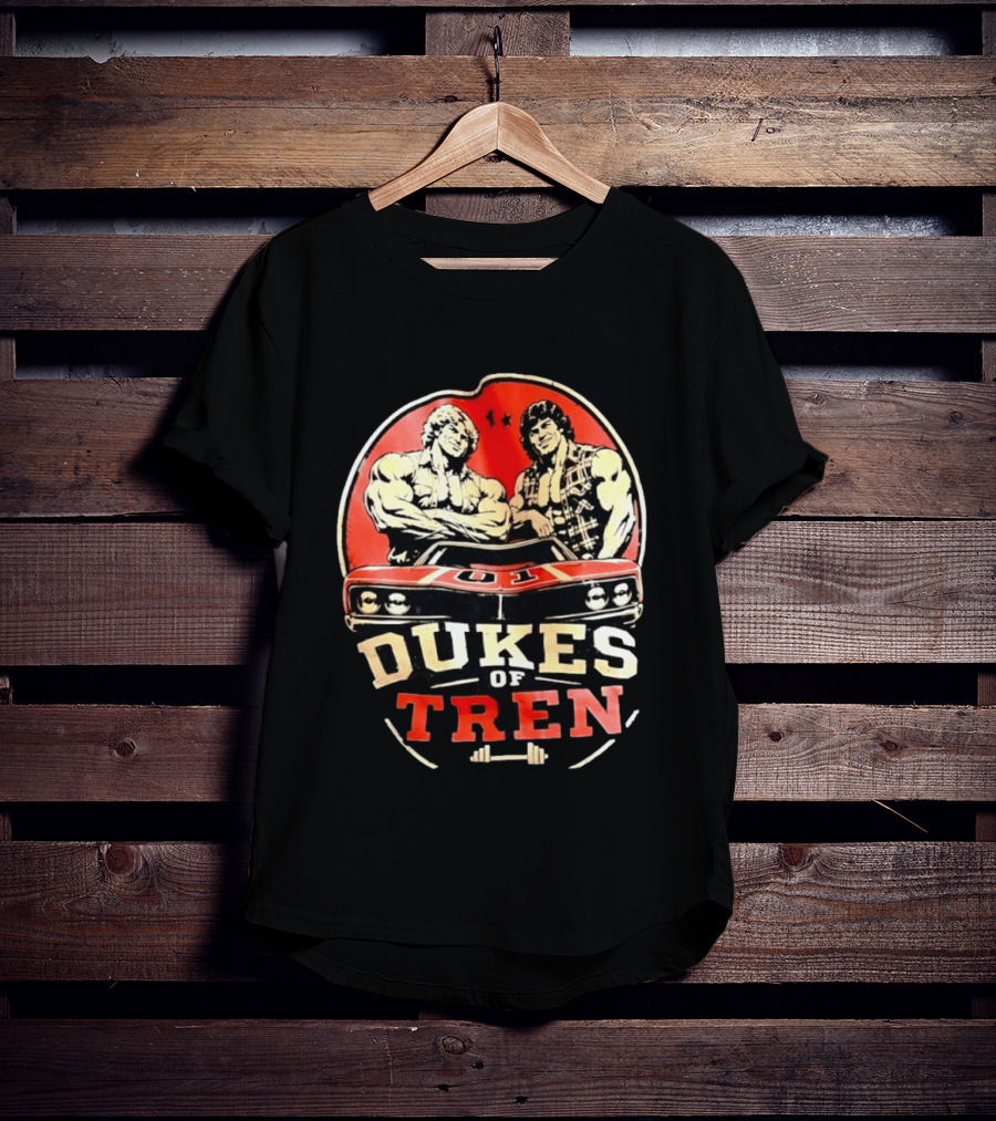 Dukes Of Tren Distressed Muscle Car Bodybuilding Power T-Shirt