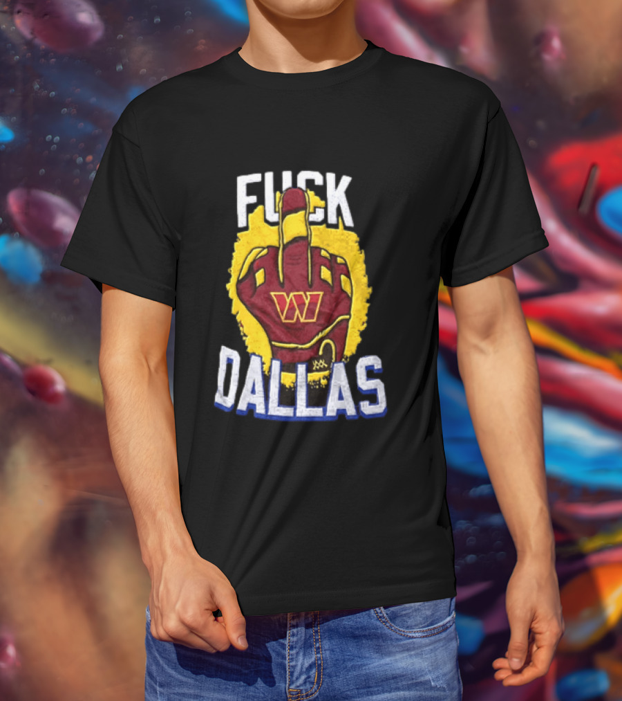 Raise Hail F*** Dallas Middle Finger Glove Red Yellow White Blue T-Shirt