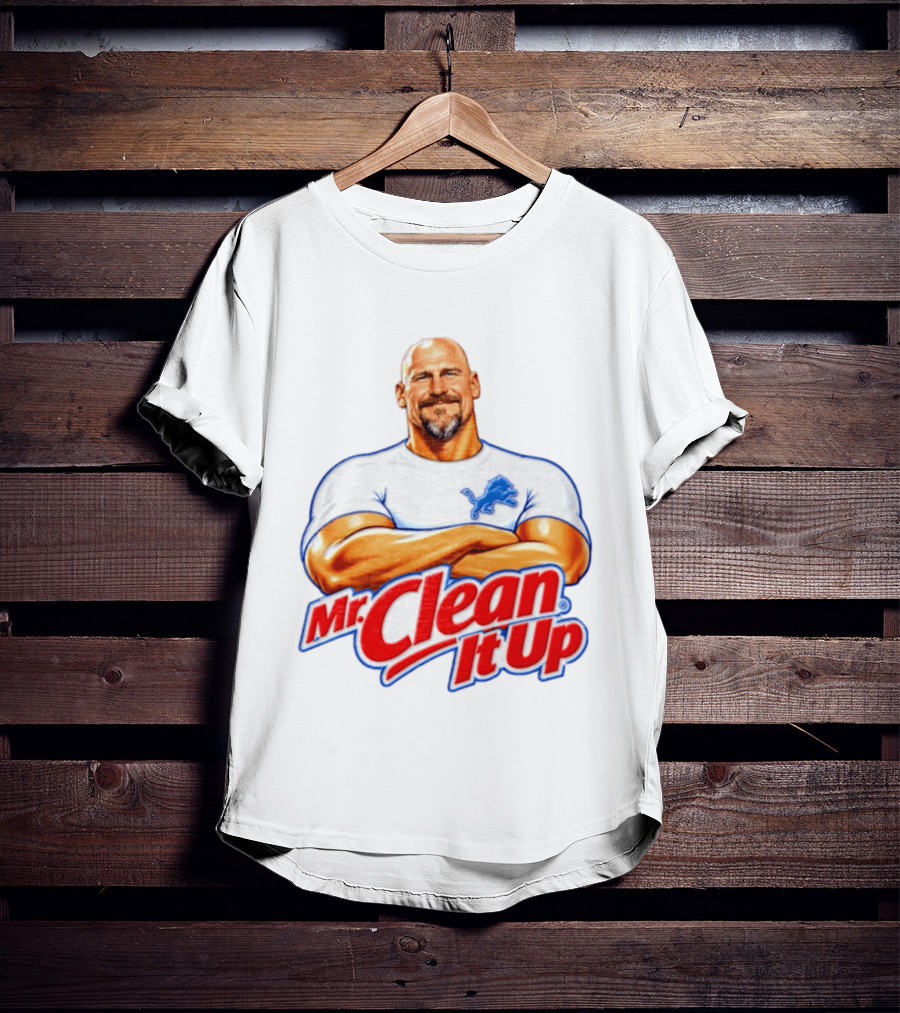 Dan Campbell Mr Clean It Up Detroit Lions Exclusively T-Shirt