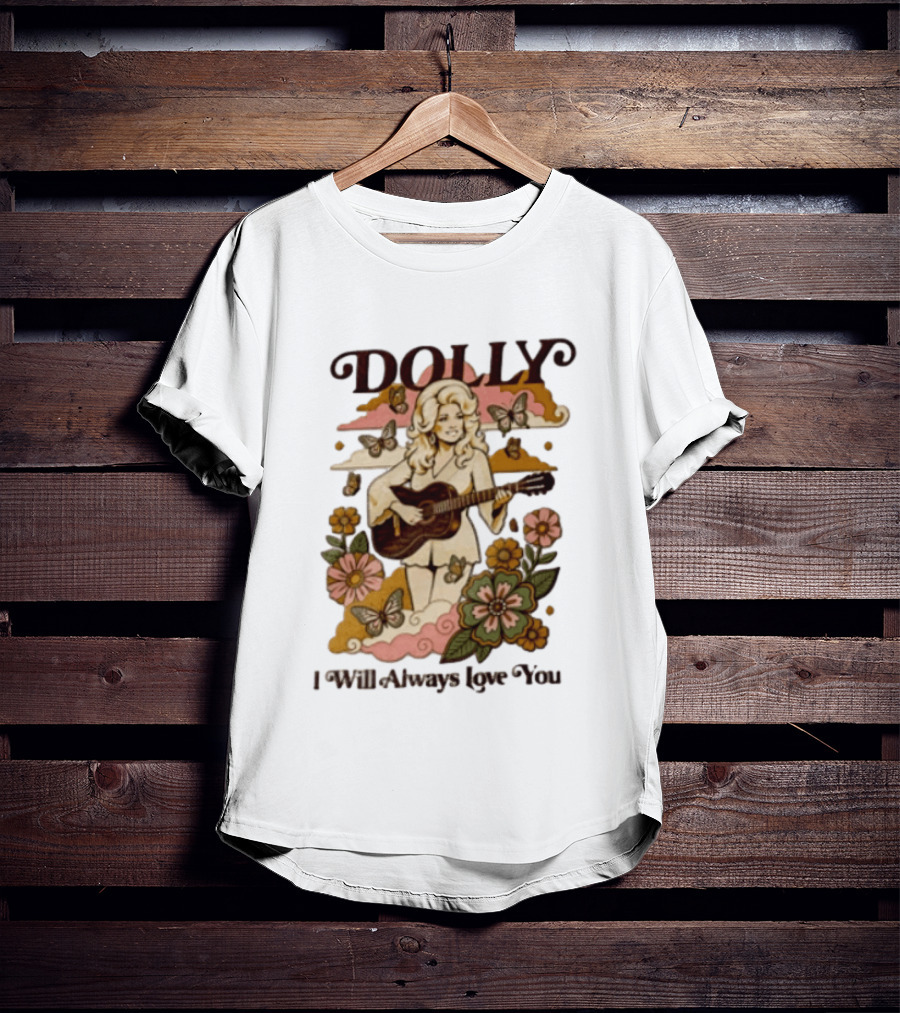 Dolly Parton I Will Always Love You Butterflies Flowers Guitar T-Shirt