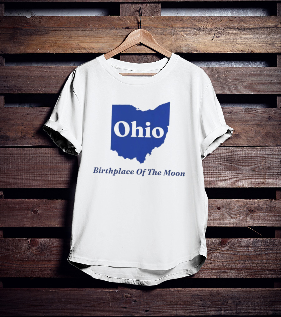 Ohio Birthplace Of The Moon Space Astronomy Exploration T-Shirt
