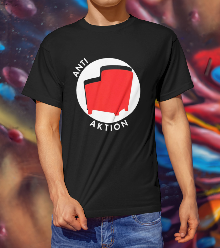 Anti Aktion Red Armchair Political T-Shirt