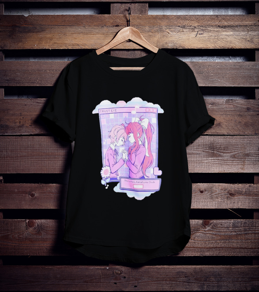 Doki Doki Literature Club Trustexe Monika Sayori This Is The Literature Club T-Shirt