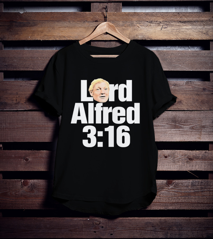 Lord Alfred 3 16 Wrestling WWE WWF T-Shirt