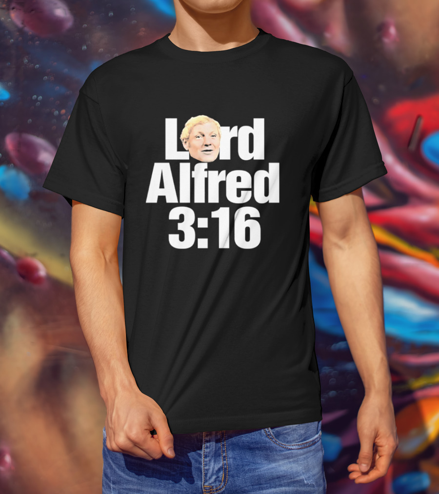 Lord Alfred 3 16 Wrestling WWE WWF T-Shirt