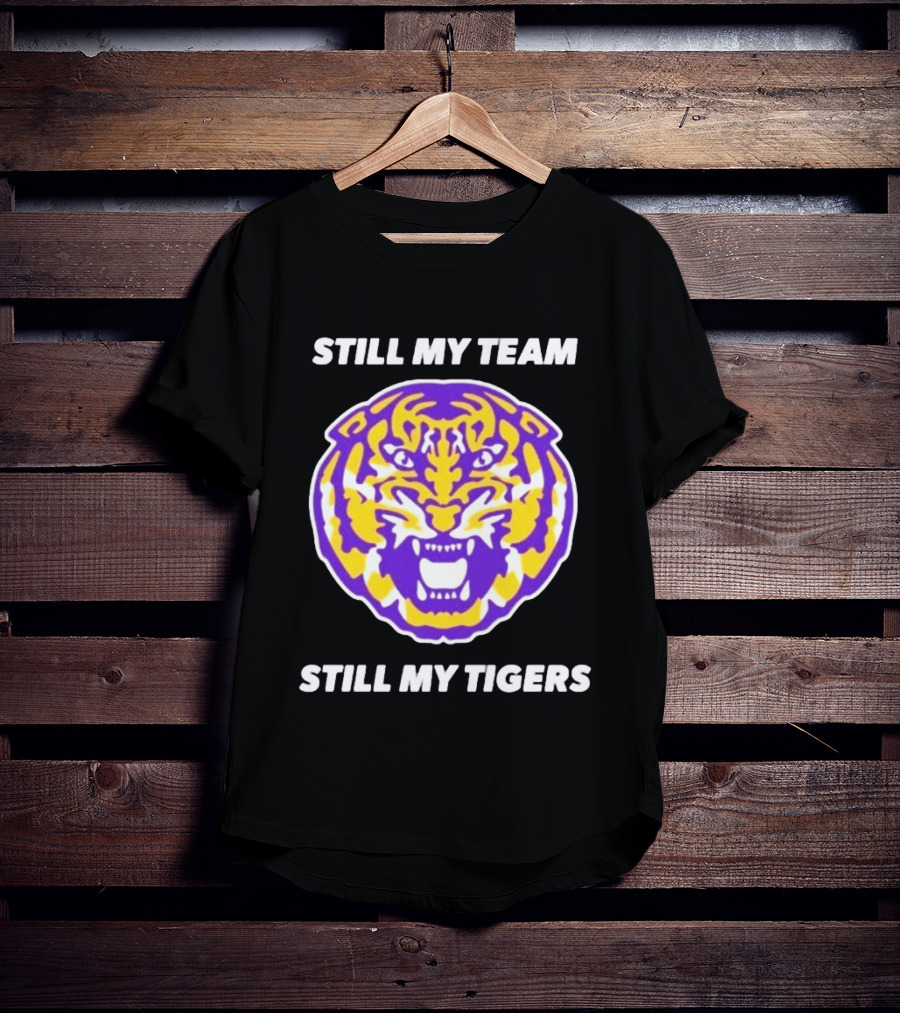 LSU Tigers Still My Team Still My Tigers Fierce Purple Gold Tiger Head T-Shirt
