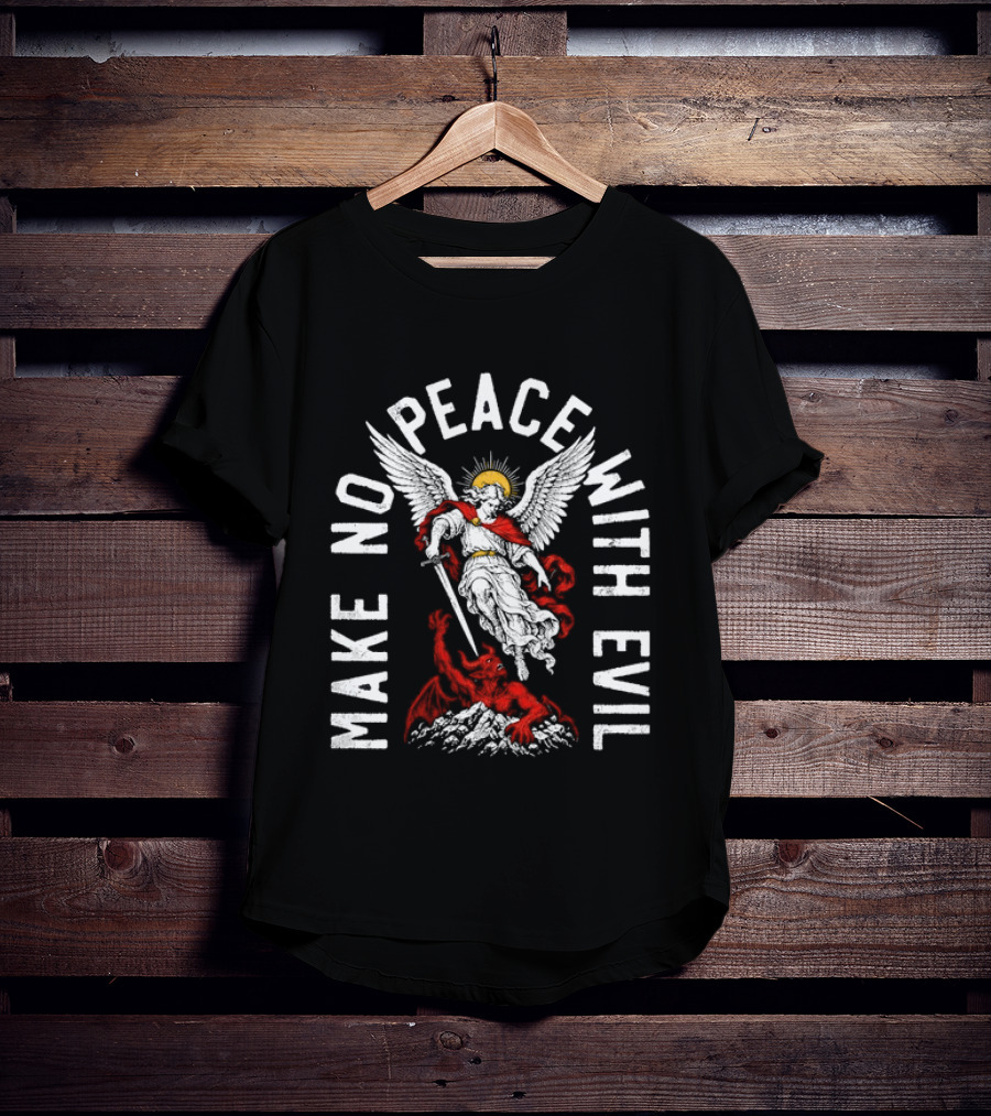 Make No Peace With Evil Angelic Warrior With Sword T-Shirt