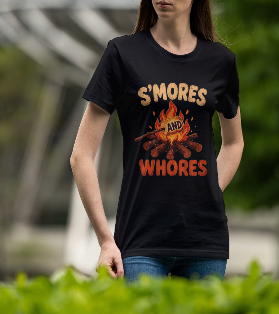 S'mores And Whores Campfire Humor Toasted Marshmallow T-Shirt