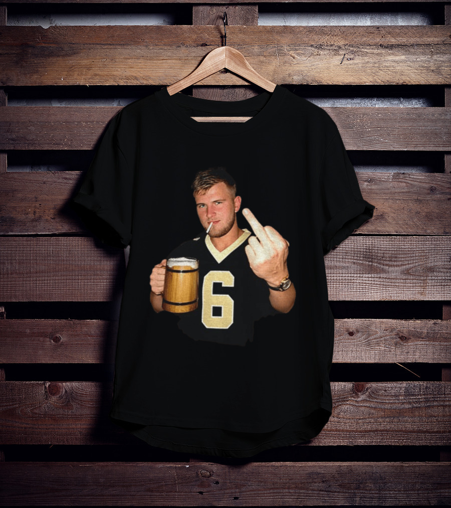 Tyler Shough Number 6 New Orleans Saints Middle Finger Gesture T-Shirt