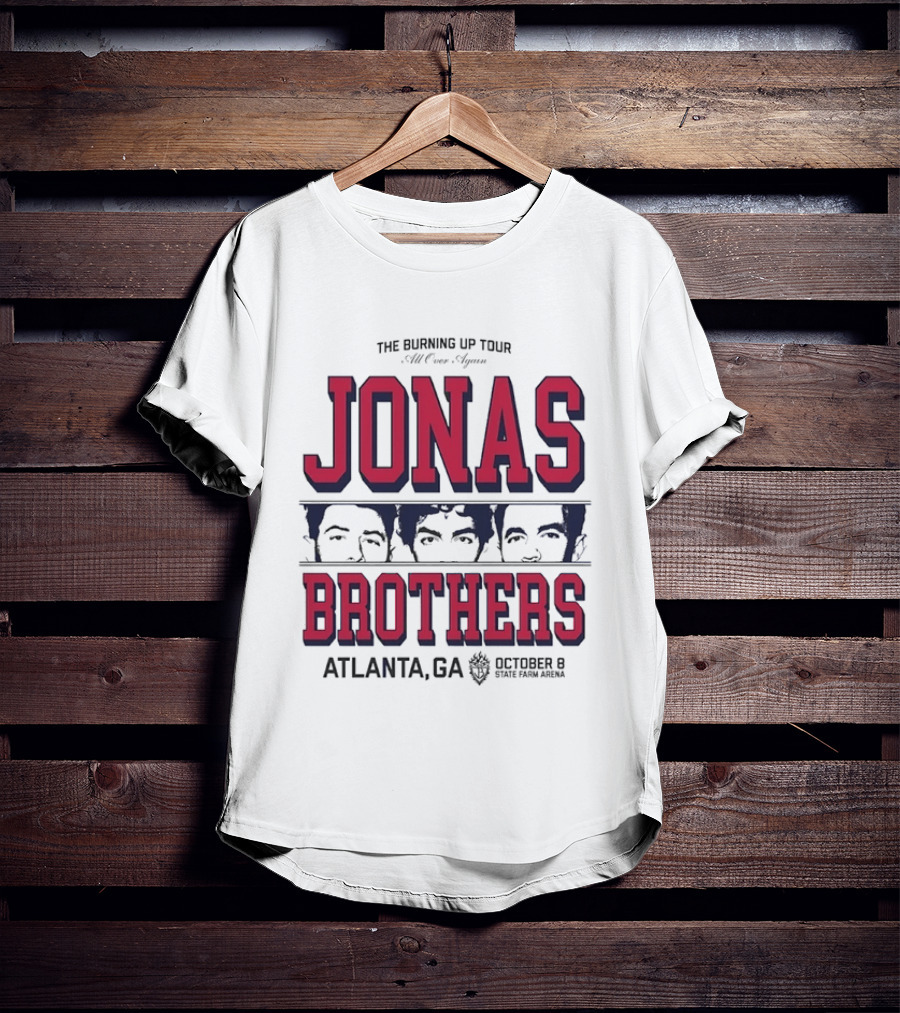 Jonas Brothers The Burning Up Tour All Over Again October 8 Atlanta State Farm Arena T-Shirt