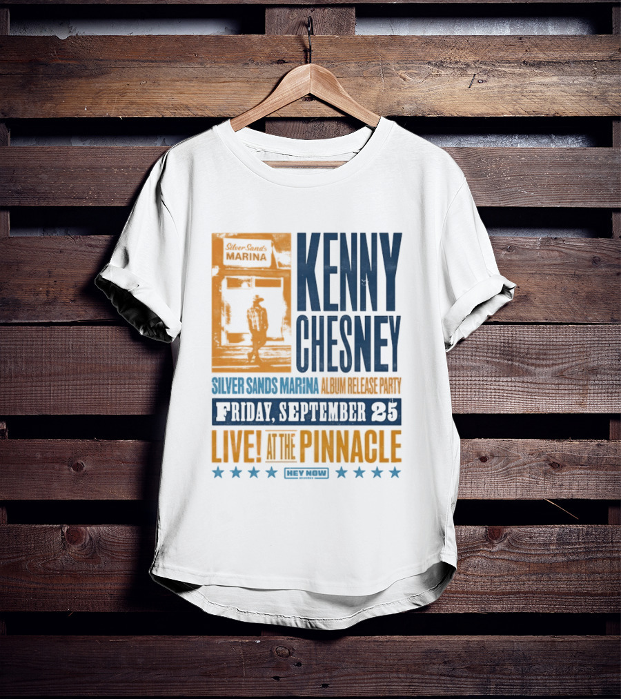 Kenny Chesney Silver Sands Marina Album Release Party Friday September 25 Live At The Pinnacle Stars T-Shirt
