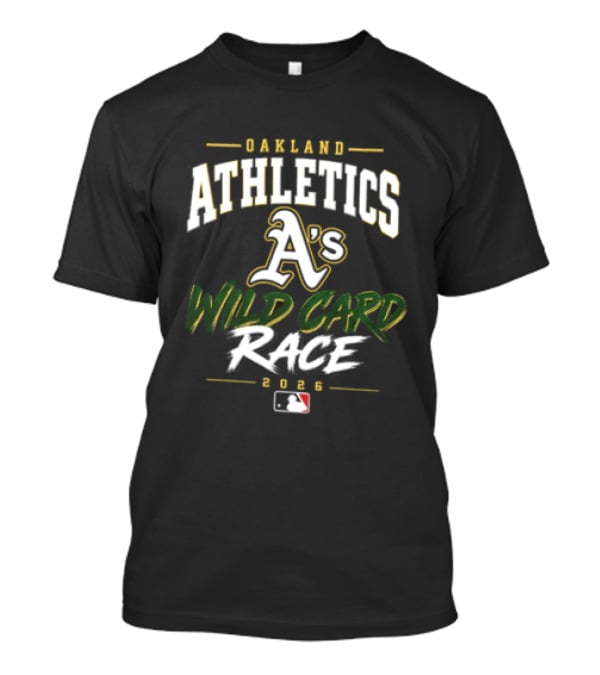 Oakland Athletics A's Wild Card Race 2026 MLB Postseason T-Shirt
