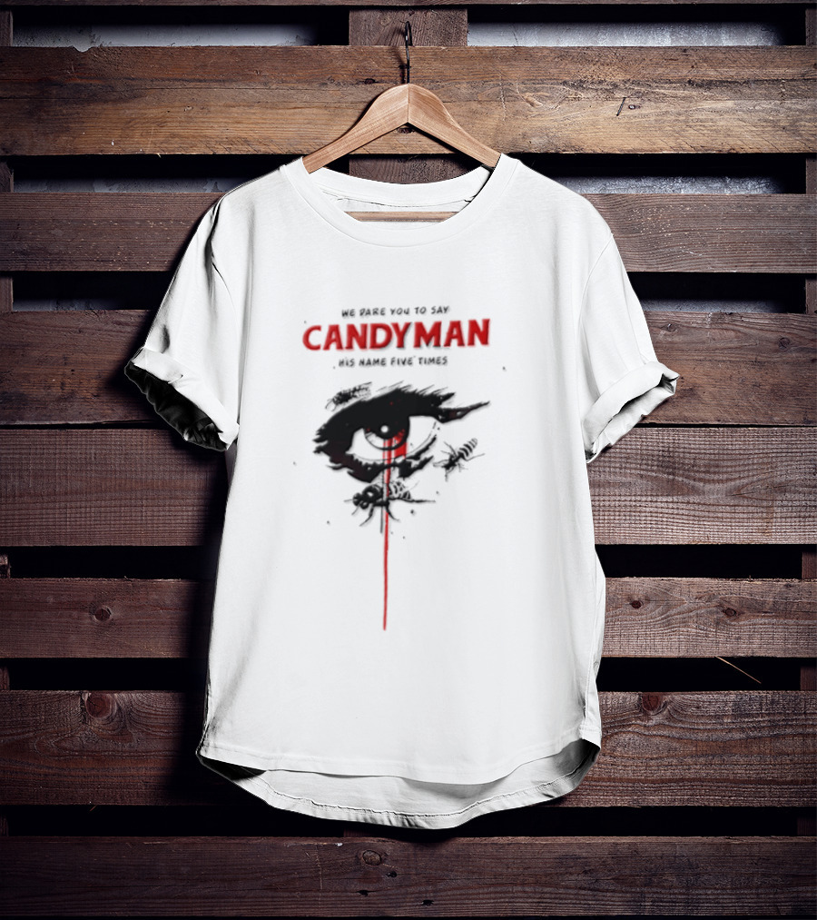 Candyman We Dare You To Say His Name Five Times Eye Bleeding Bees T-Shirt