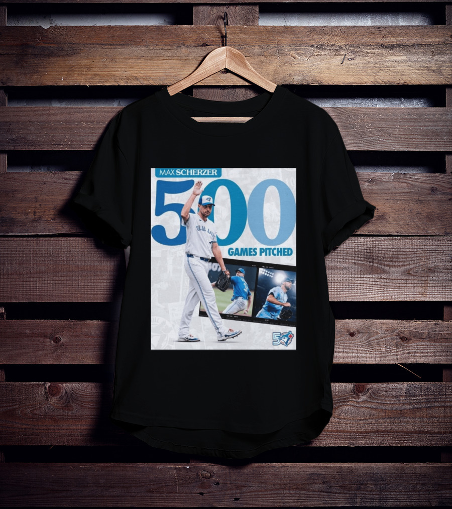 Max Scherzer 500 Games Pitched Blue Jays 50 T-Shirt