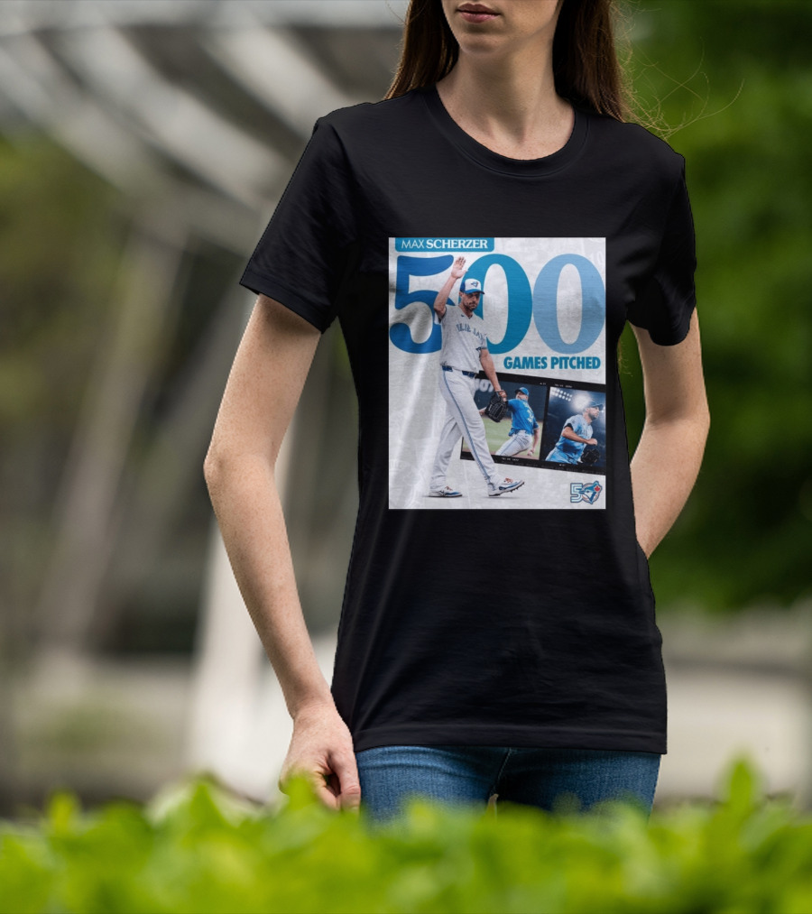 Max Scherzer 500 Games Pitched Blue Jays 50 T-Shirt