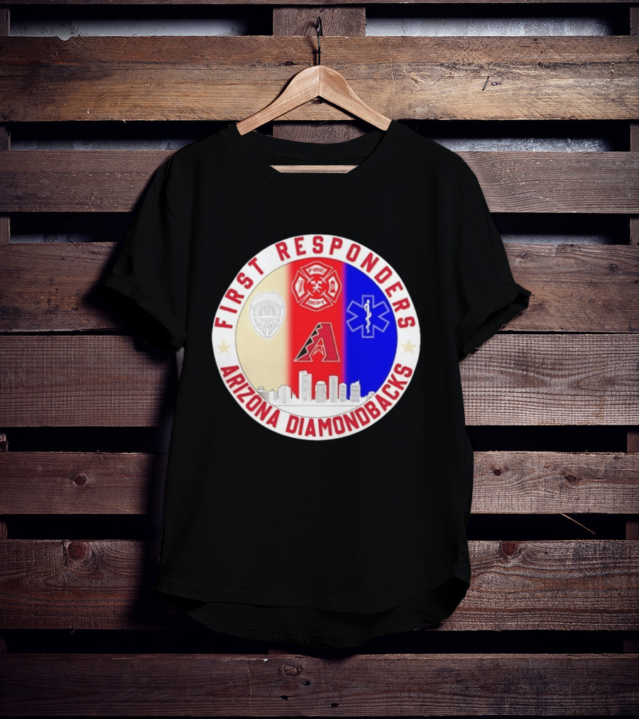 Arizona Diamondbacks First Responders Police Fire Dept EMT Appreciation T-Shirt