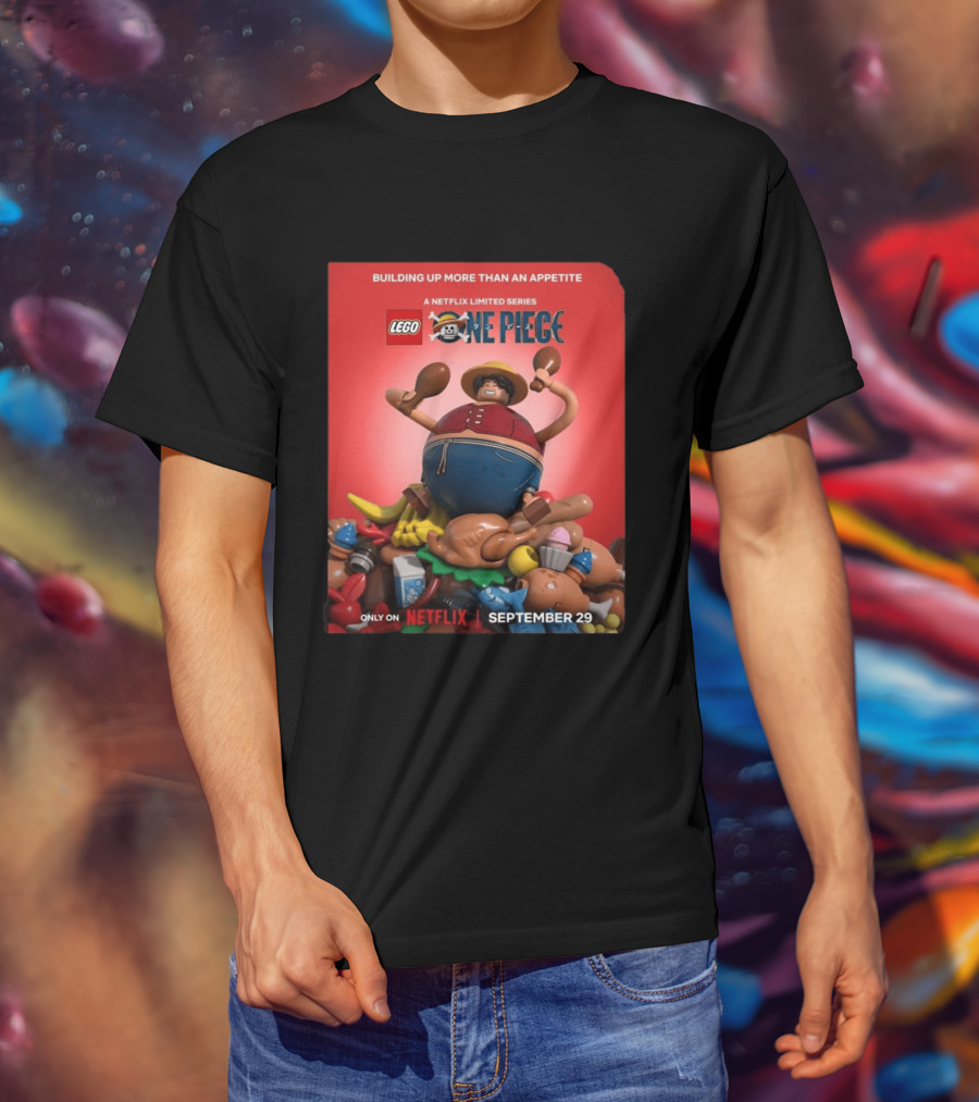 LEGO One Piece Building Up More Than An Appetite A Netflix Limited Series September 29 T-Shirt