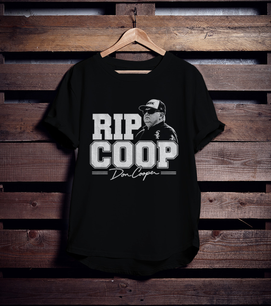 RIP Coop Don Cooper T-Shirt