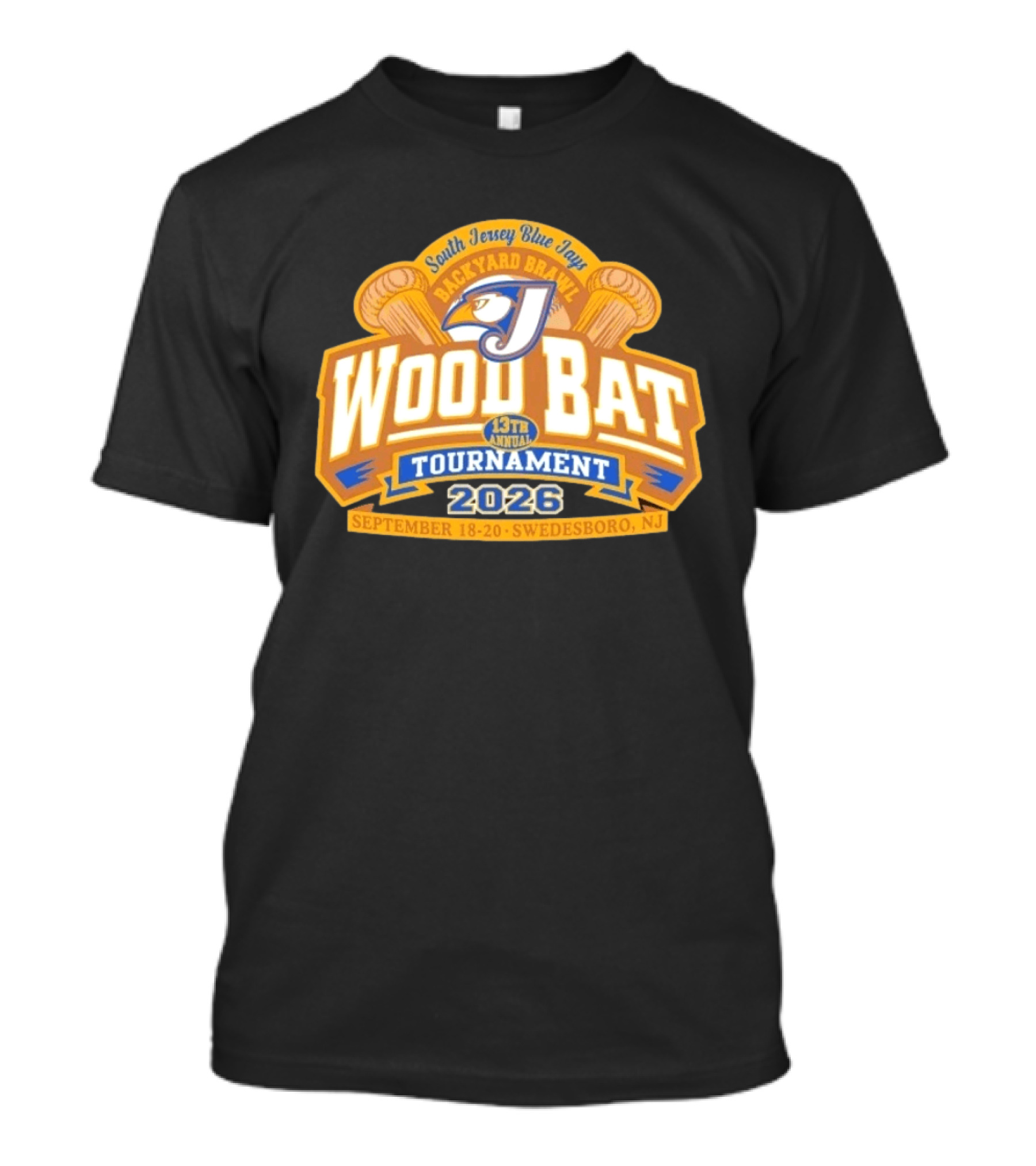 South Jersey Blue Jays Backyard Brawl Wood Bat Tournament 2026 Swedesboro NJ September 18 20 T-Shirt