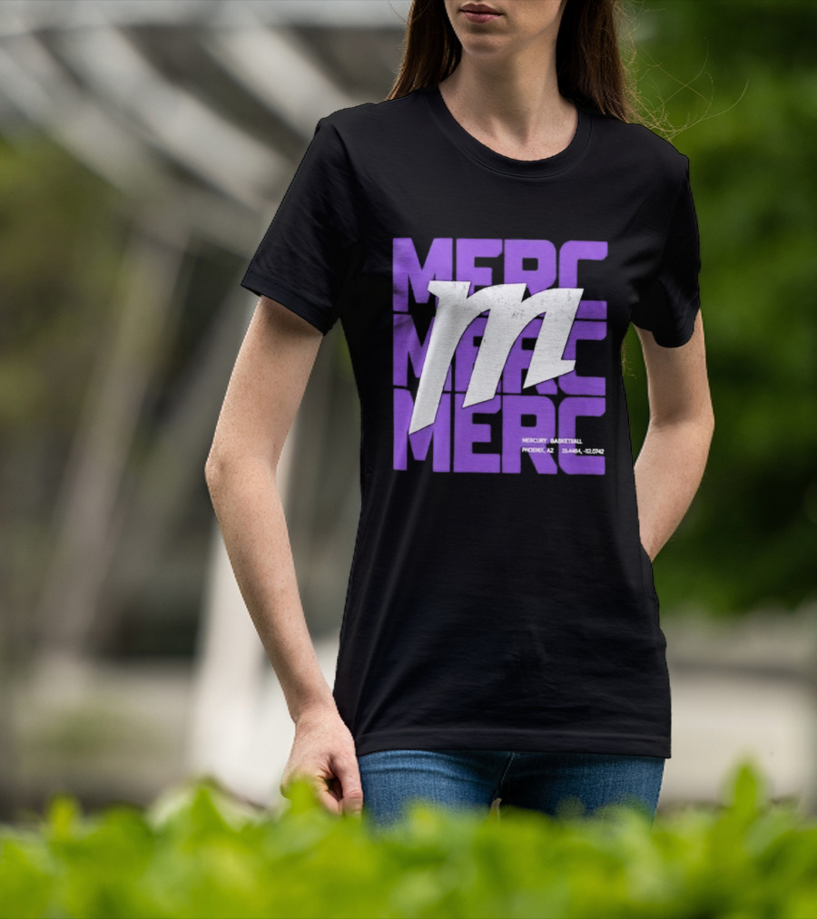 Phoenix Mercury X Factor MERC Basketball Team WNBA Arizona T-Shirt