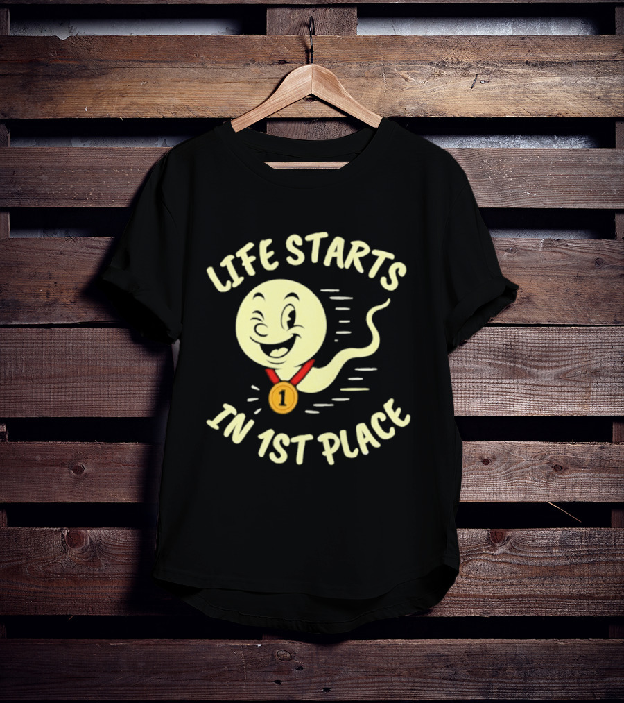 Life Starts In 1st Place Winking Medal Winning Smile T-Shirt