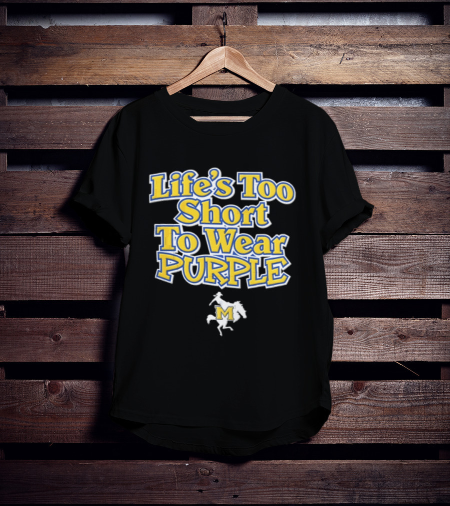 Life's Too Short To Wear Purple Yellow Blue Text With Cowboy Riding Bucking Horse T-Shirt