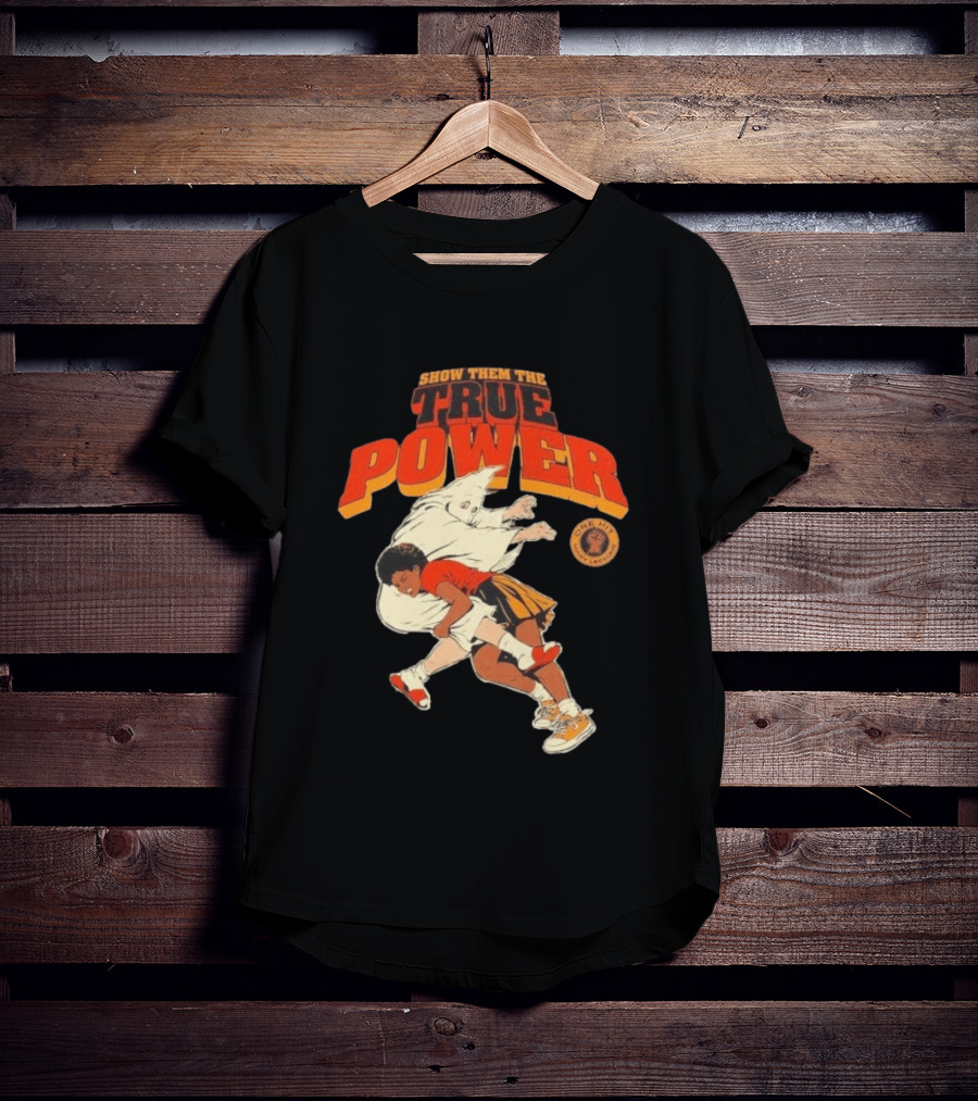 Show Them The True Power One Hit Many Lessons Basketball Spirit T-Shirt