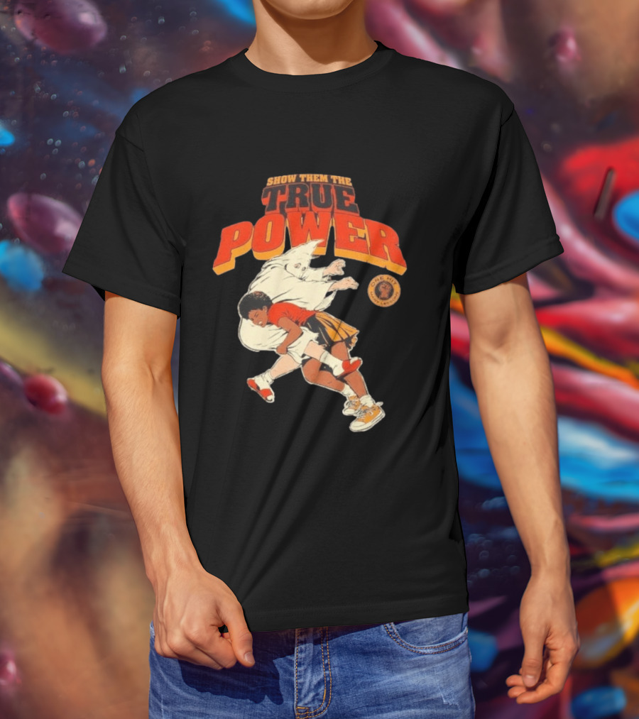 Show Them The True Power One Hit Many Lessons Basketball Spirit T-Shirt