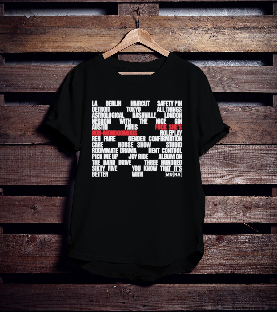 Muna Non Monogamous Indie Pop Music Lyrics Exploration T-Shirt