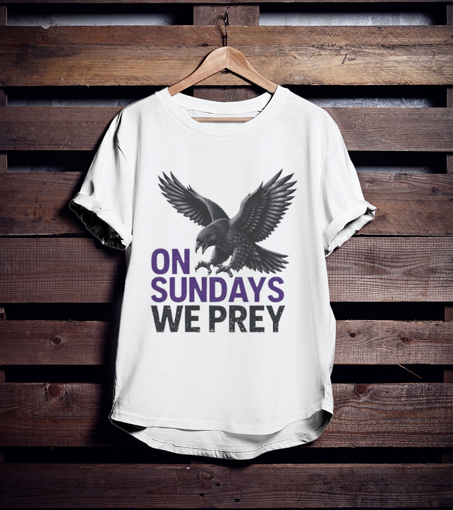On Sundays We Prey Baltimore Ravens Football Fan T-Shirt