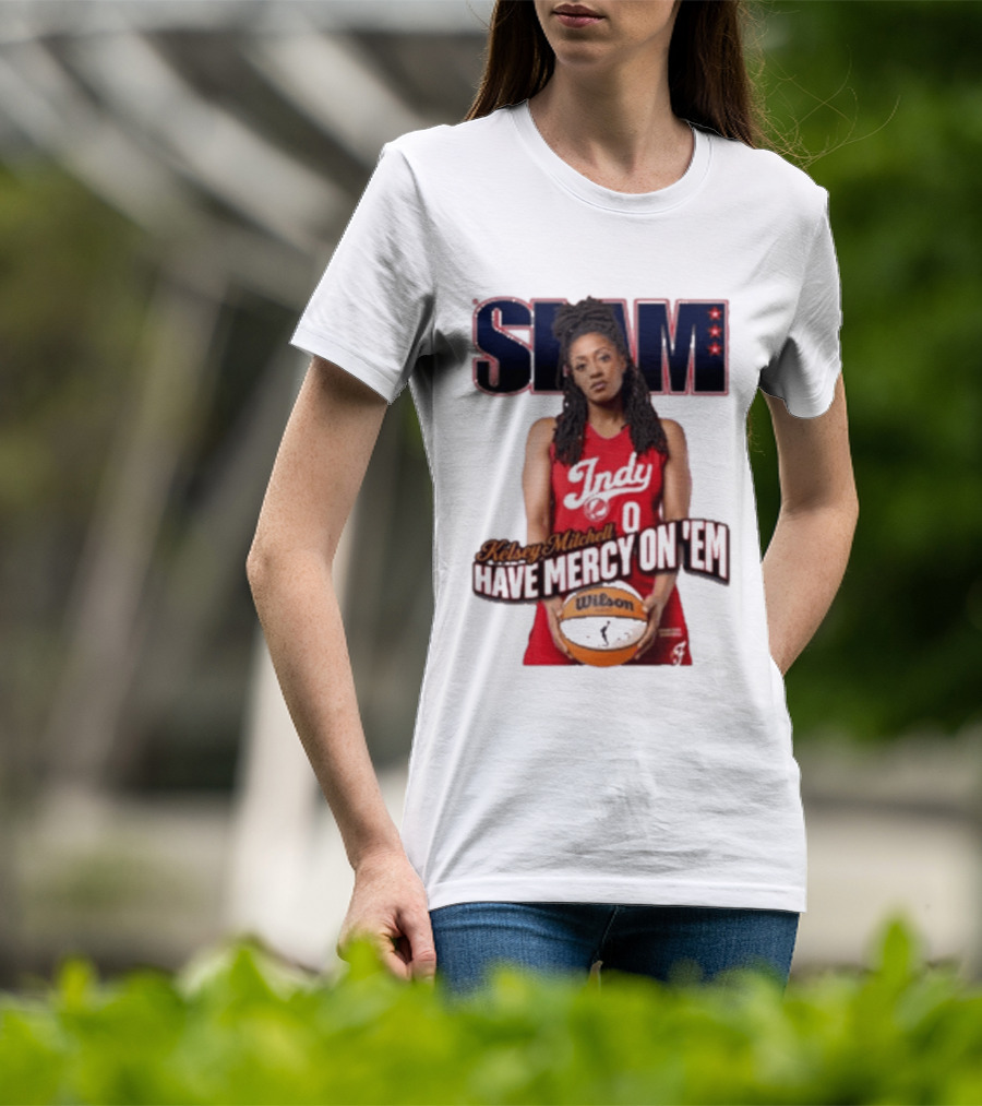 SLAM Indy Kelsey Mitchell Have Mercy On 'Em Basketball T-Shirt