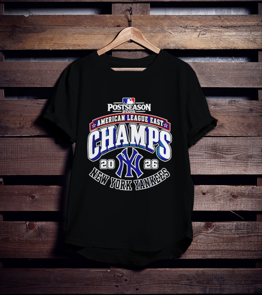 2026 New York Yankees American League East Postseason Champs Victory T-Shirt