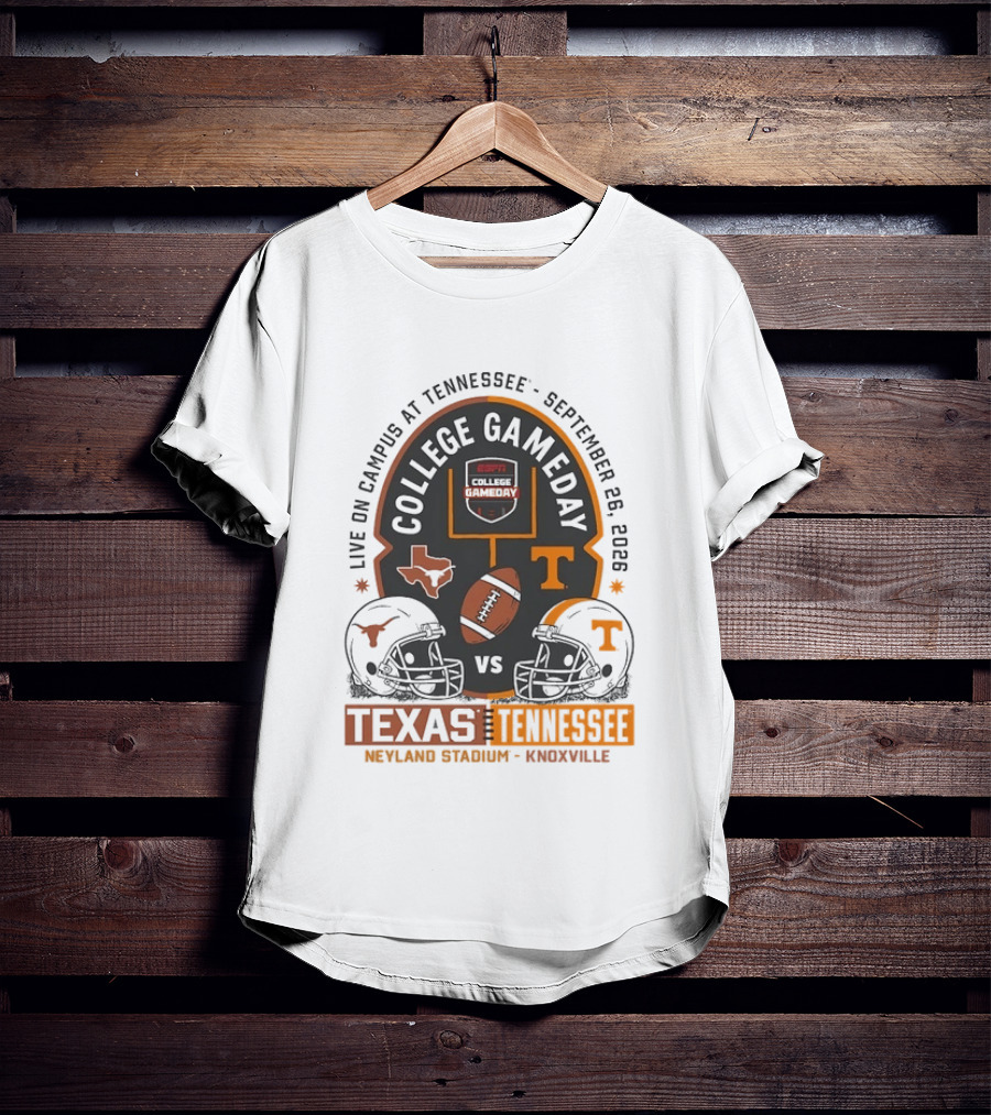Live On Campus ESPN College GameDay Texas Vs Tennessee Neyland Stadium September 26 2026 T-Shirt