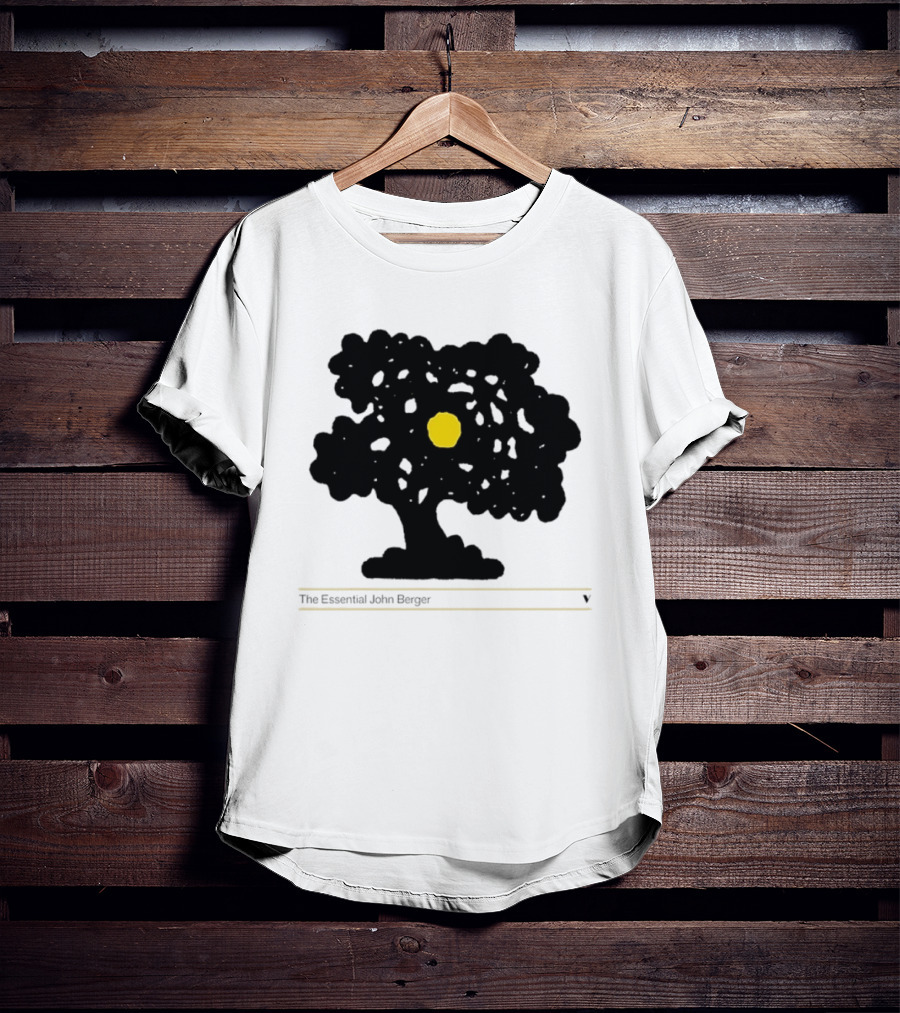 The Essential John Berger Ways Of Seeing Tree With Yellow Sun T-Shirt
