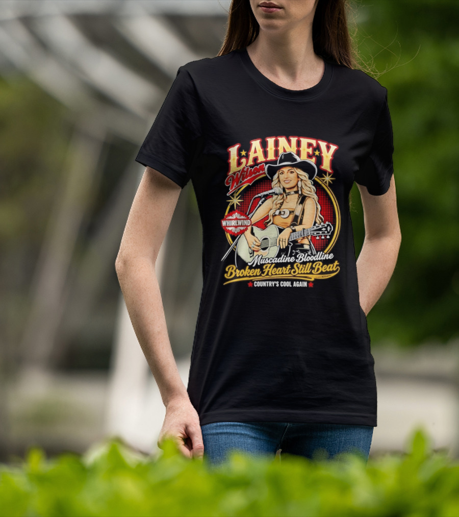 Lainey Wilson Whirlwind Muscadine Bloodline Broken Heart Still Beat Country's Soul Again T-Shirt