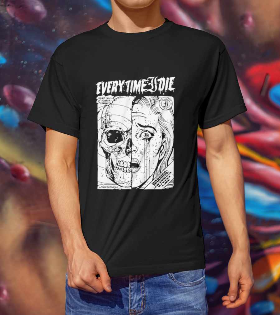 Every Time I Die Weird Tales Horror Warning Skull Face Half Human T-Shirt
