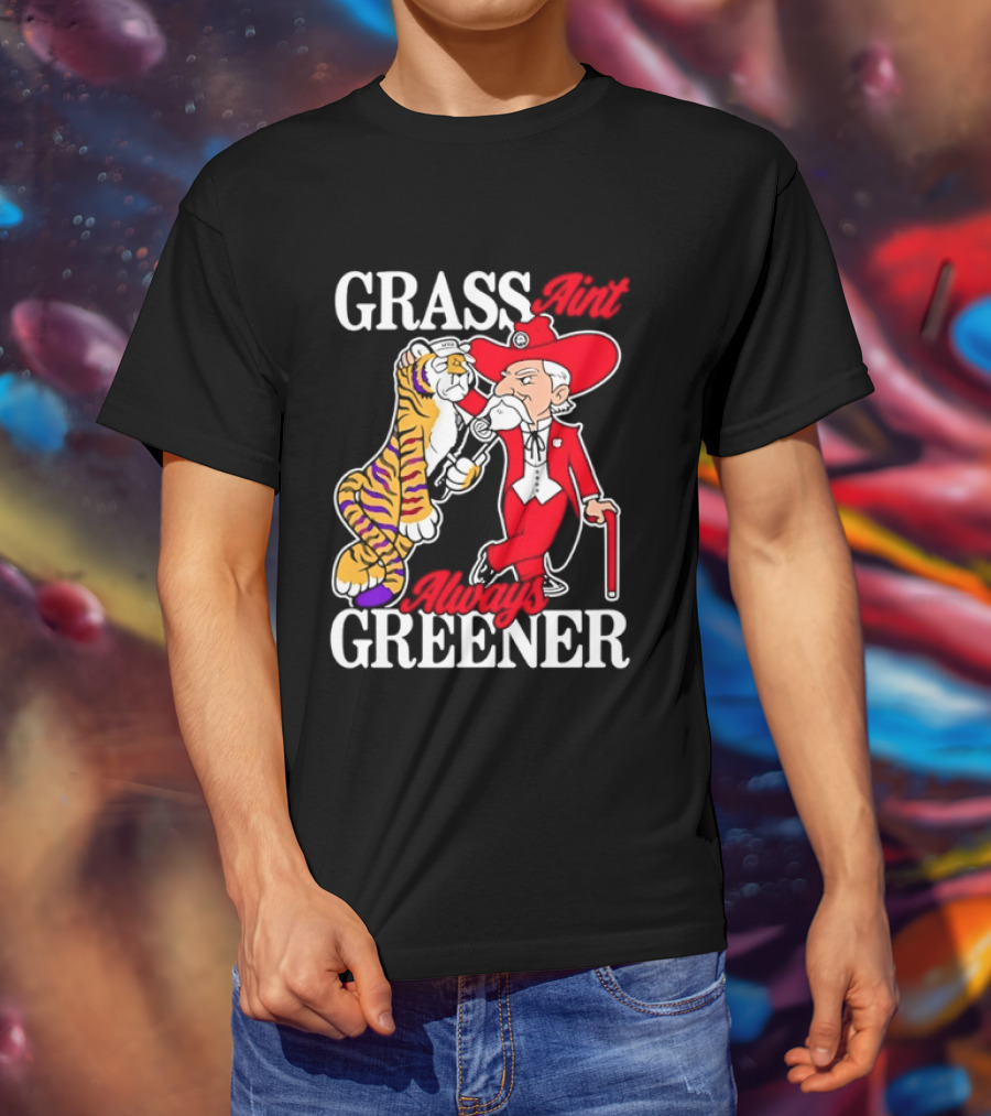 Grass Greener LSU Tigers Alabama Crimson Tide Rivalry T-Shirt
