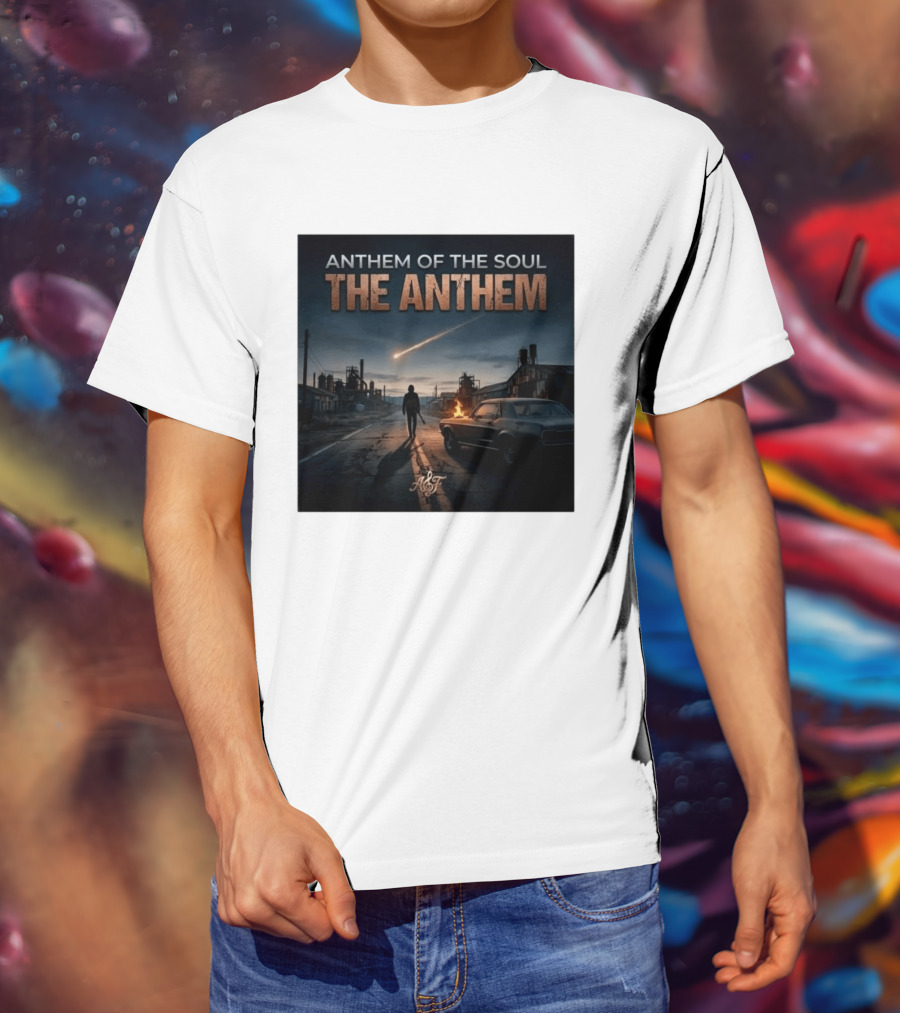 Anthem Of The Soul The Anthem Arena Rock T-Shirt