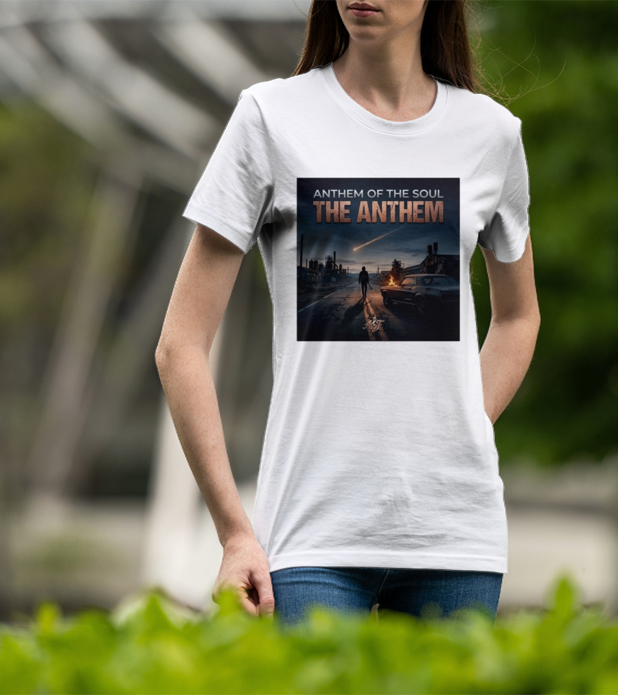 Anthem Of The Soul The Anthem Arena Rock T-Shirt