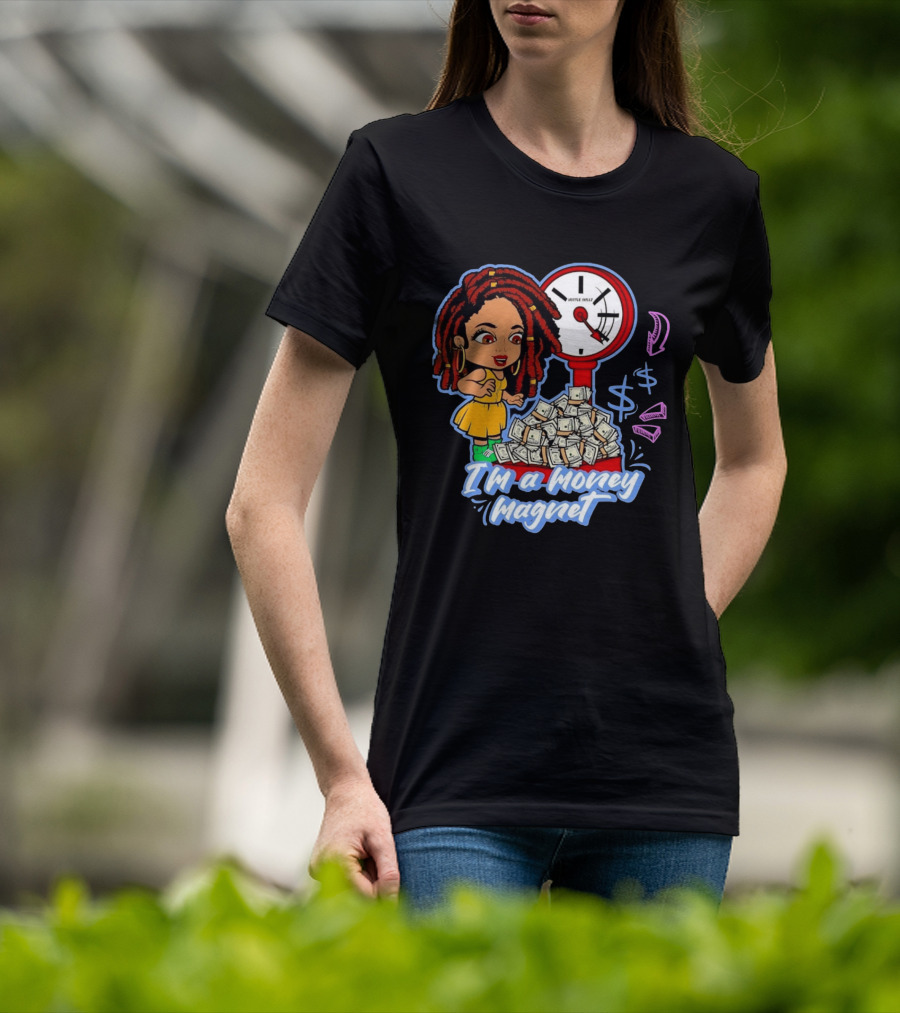 I'm A Money Magnet Hustle Skillz Wealth Mindset Cartoon Woman With Cash T-Shirt