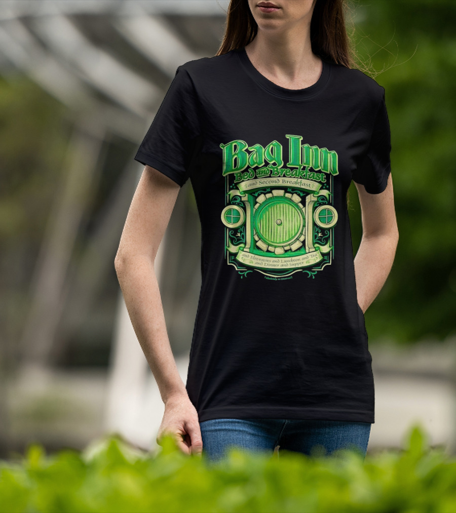 Bag Inn Bed And Breakfast Second Breakfast Elevensies Luncheon Tea Dinner Supper T-Shirt