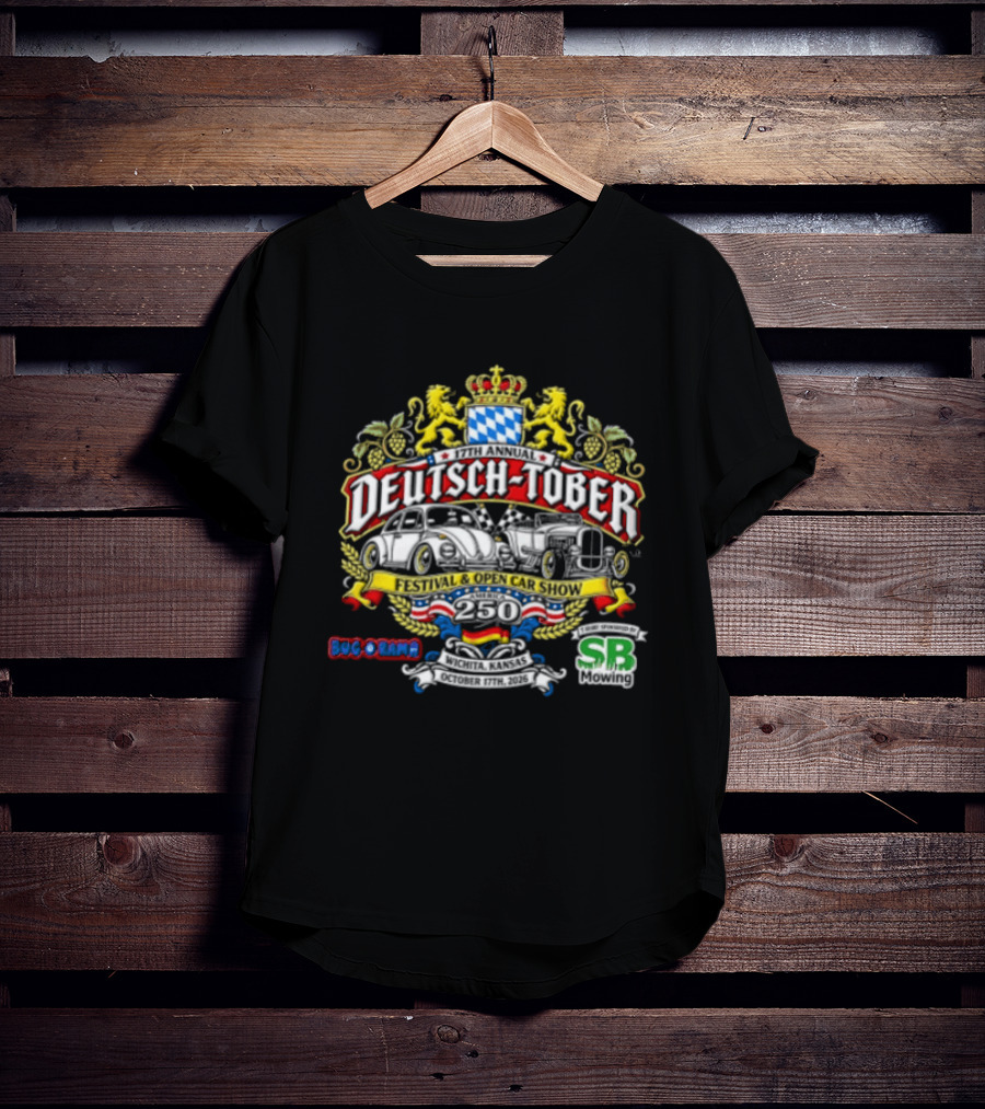 Deutsch Tober Festival Open Car Show Wichita Kansas October 17th 2026 Bavarian Crest Lions Cars SRS SB Shep Boys T-Shirt