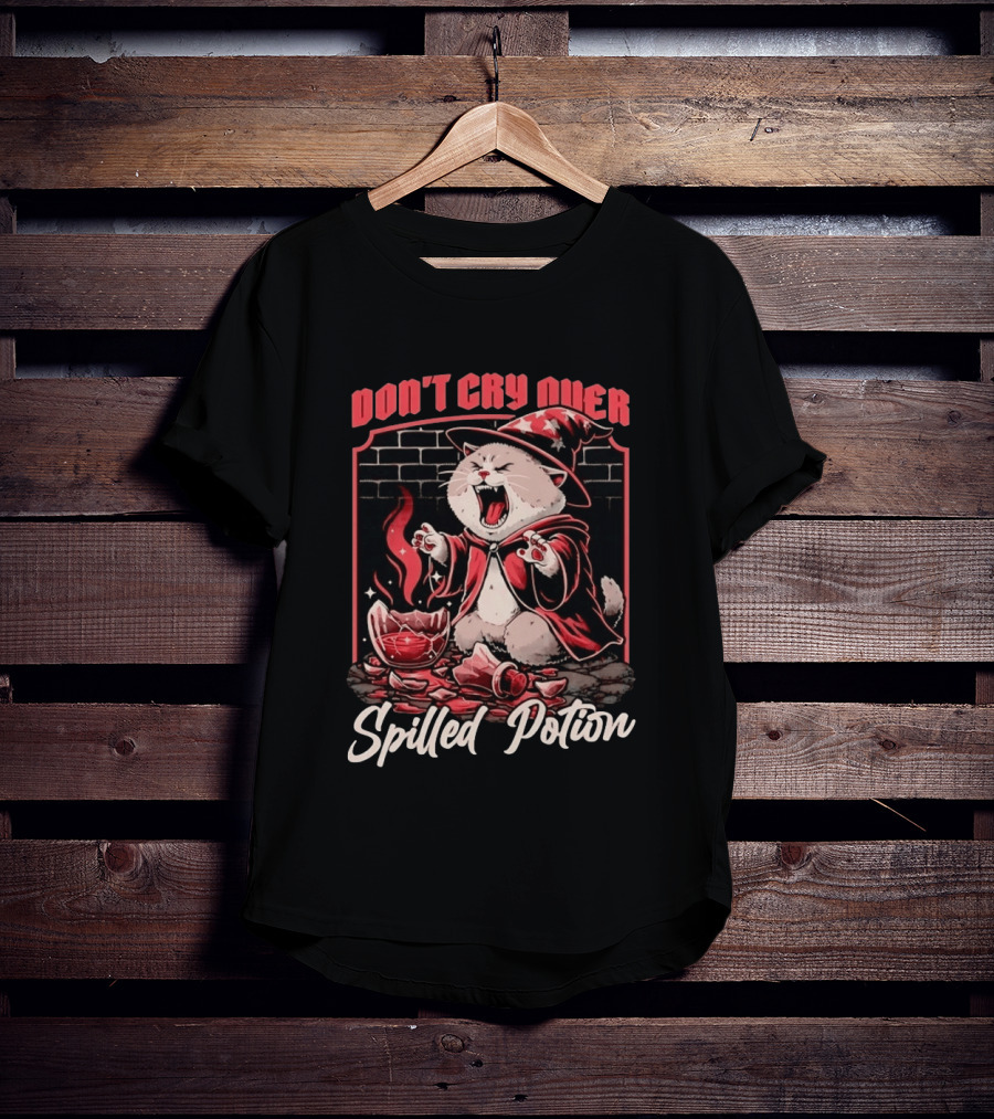 Don't Cry Over Spilled Potion Wizard Cat Magic T-Shirt