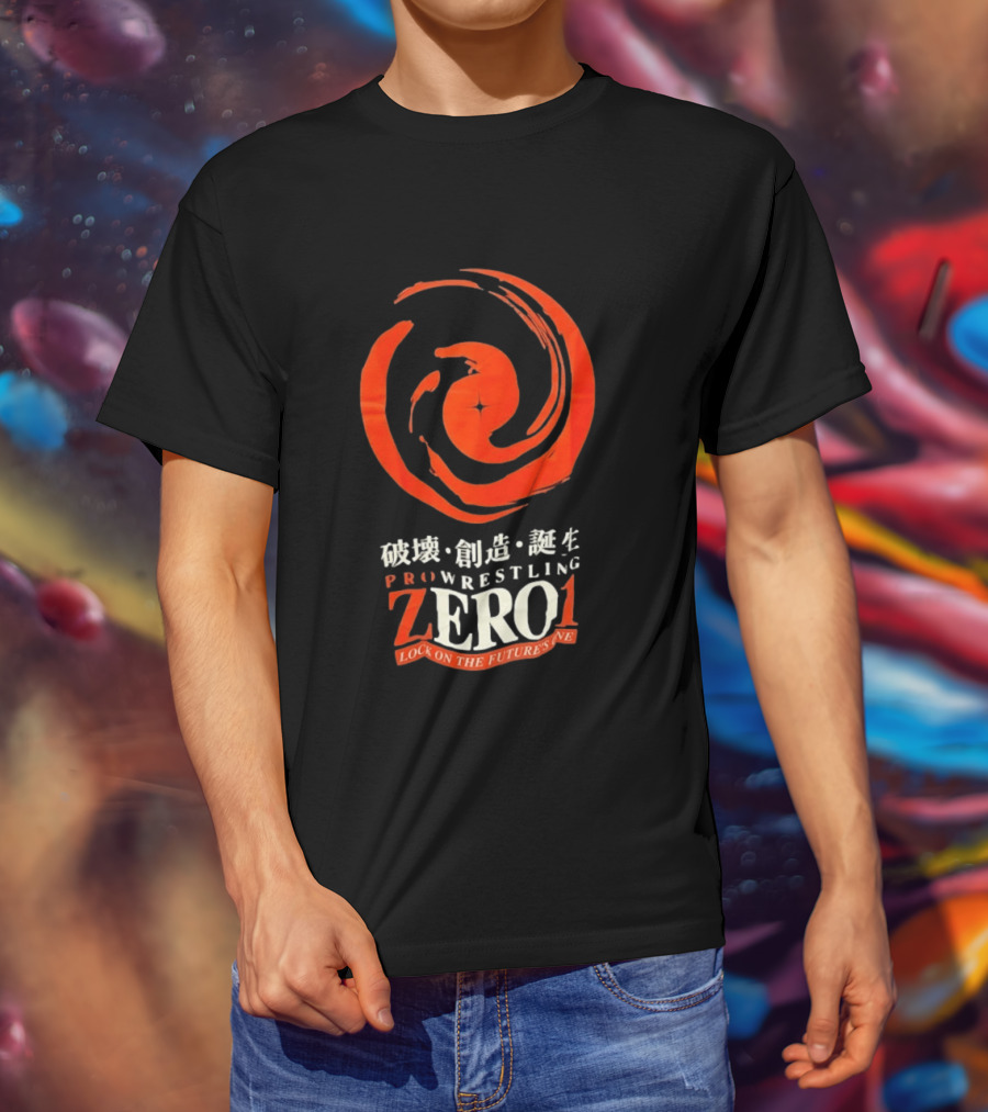 Pro Wrestling Zero1 Lock On The Future's One Breaking Creativity Birth T-Shirt