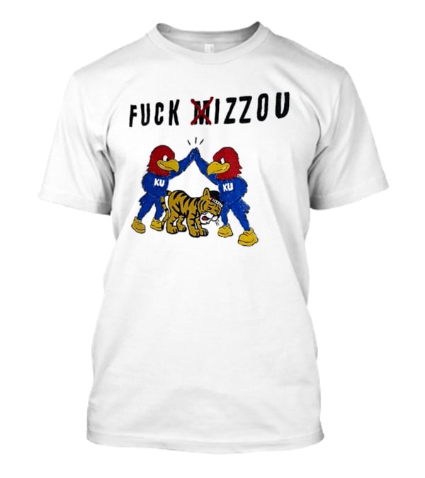 Fuck Mizzou KU Jayhawks Rivalry Missouri Tigers T-Shirt